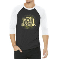 Math Is For Blockers Plains Edition 3/4 Sleeve Shirt | Artistshot