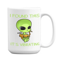 I Found This Its Vibrating Funny Aliens Cat Lovers Owner 34 15 Oz Coffee Mug | Artistshot