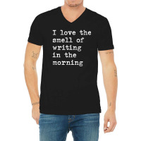 Trending Morning Writing Author Book Journalist Novelist V-neck Tee | Artistshot