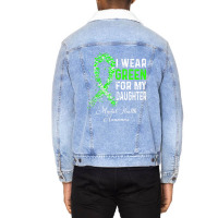 I Wear Green For My Daughter Mental Health Awareness Month Unisex Sherpa-lined Denim Jacket | Artistshot