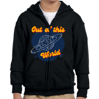 Trending Out Of This World-p4cdh Youth Zipper Hoodie | Artistshot