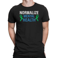 Normalize Mental Health Awareness Therapist Graphic T-shirt | Artistshot