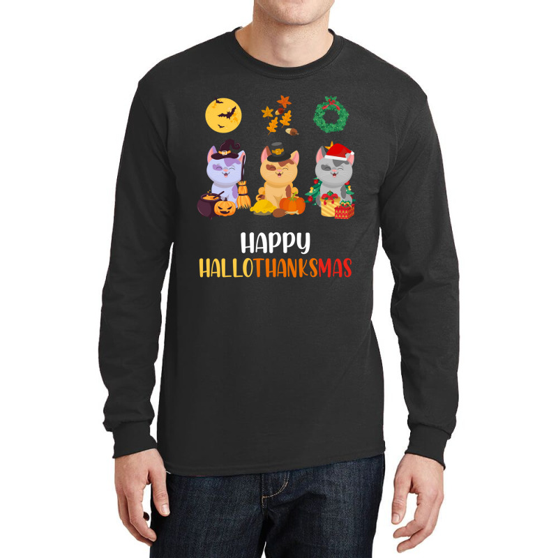 Kitten Cat Halloween Christmas Cats Happy Hallothanksmas Cat Swea Long Sleeve Shirts by Hugo M Garney | Artistshot