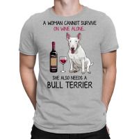 Bull Terrier And Wine Funny Dog T-shirt | Artistshot