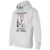 Bull Terrier And Wine Funny Dog Champion Hoodie | Artistshot