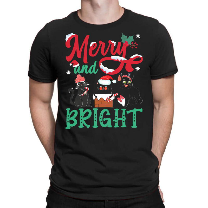 Merry And Bright Black Cat Christmas Merry And Bright Black Cat Christ T-Shirt by Hugo M Garney | Artistshot