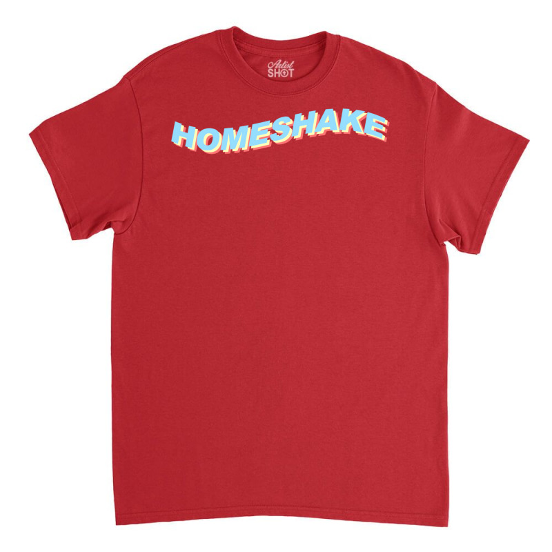 Homeshake Classic T-shirt by kapoumahesov | Artistshot