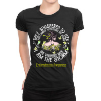 Trending Women She Whispered I Am The Storm Endometriosis Awareness Ladies Fitted T-shirt | Artistshot