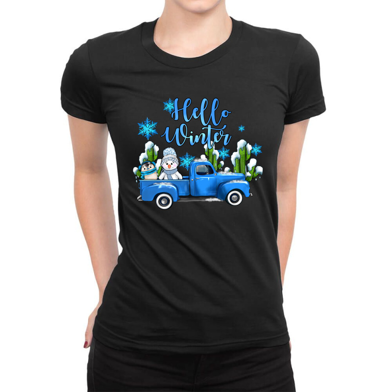 Hello Winter With Sniwman And  Truck Ladies Fitted T-Shirt by AdoDesignShop | Artistshot