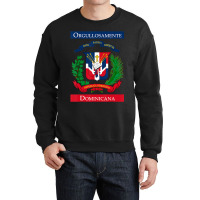 Hot Trend Orgullosamente Dominicana Dominican Flag Crewneck Sweatshirt | Artistshot