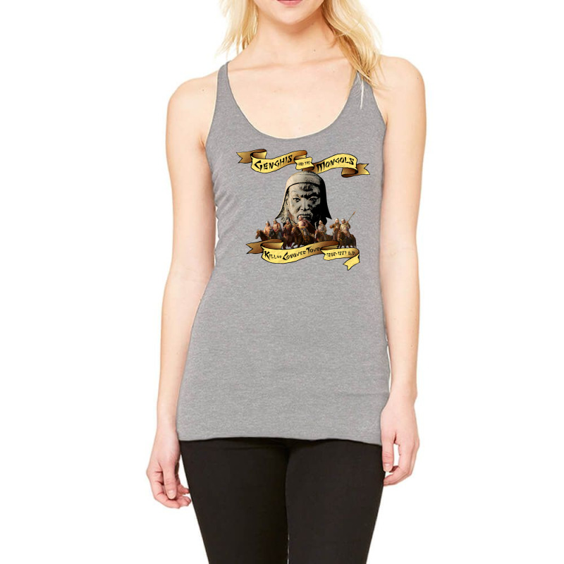 Genghis And The Mongols Kill Or Conquer Tour Racerback Tank by dayisskicas2 | Artistshot