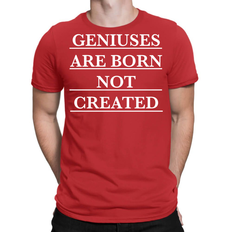 Twoset Violin Geniuses Are Born Not Created (white)  T T-Shirt by bafixtreemm | Artistshot