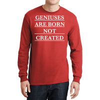 Twoset Violin Geniuses Are Born Not Created (white)  T Long Sleeve Shirts | Artistshot