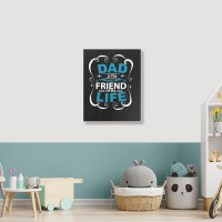 Dad Is The Best Friend Of My Life Father Son Daughter T Shirt Portrait Canvas Print | Artistshot