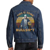 Vintage Design This Is Some Bullsht Men Denim Jacket | Artistshot