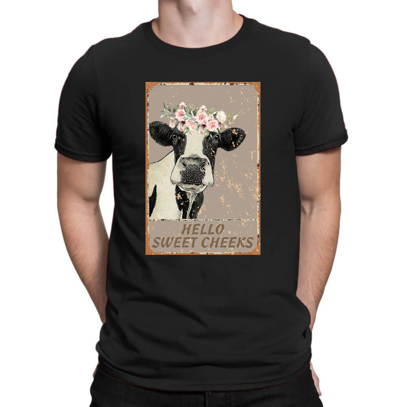 Hello Sweet Cheeks T-Shirt by Woljo | Artistshot