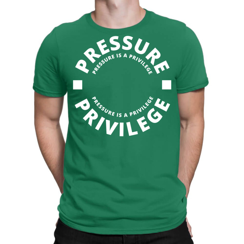 Cbum  Pressure Is A Privilege T-Shirt by ronishsilca6 | Artistshot