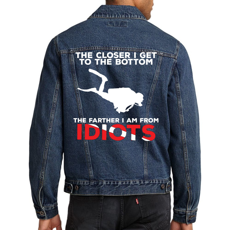 The Closer I Get To The Bottom   Scuba Diving Shirt Men Denim Jacket by rockxlyub | Artistshot