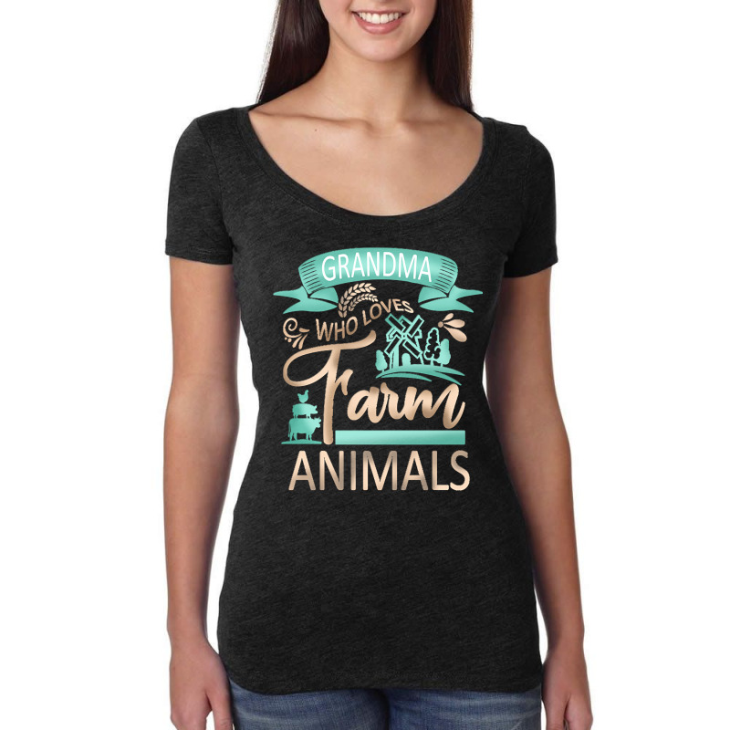 Farm Animals T  Shirt Grandma Who Loves Farm Animals   Cow Pig Goat Lo Women's Triblend Scoop T-shirt by walterzack999 | Artistshot