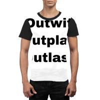 Outwit Outplay Outlast Poster Aesthetic Graphic T-shirt | Artistshot