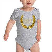 Ancient Roman Stoic Philosophy   Seneca Quote On Luck T Shirt Baby Bodysuit | Artistshot