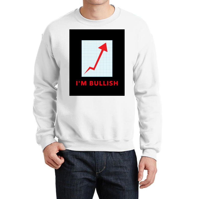 Stock Trader Ix27m Bullish Poster Girl Crewneck Sweatshirt by persiefennink | Artistshot