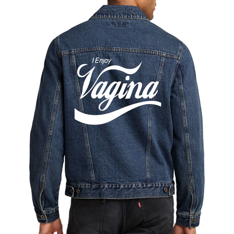 I Enjoy Vagina Men Denim Jacket by trokeryth | Artistshot