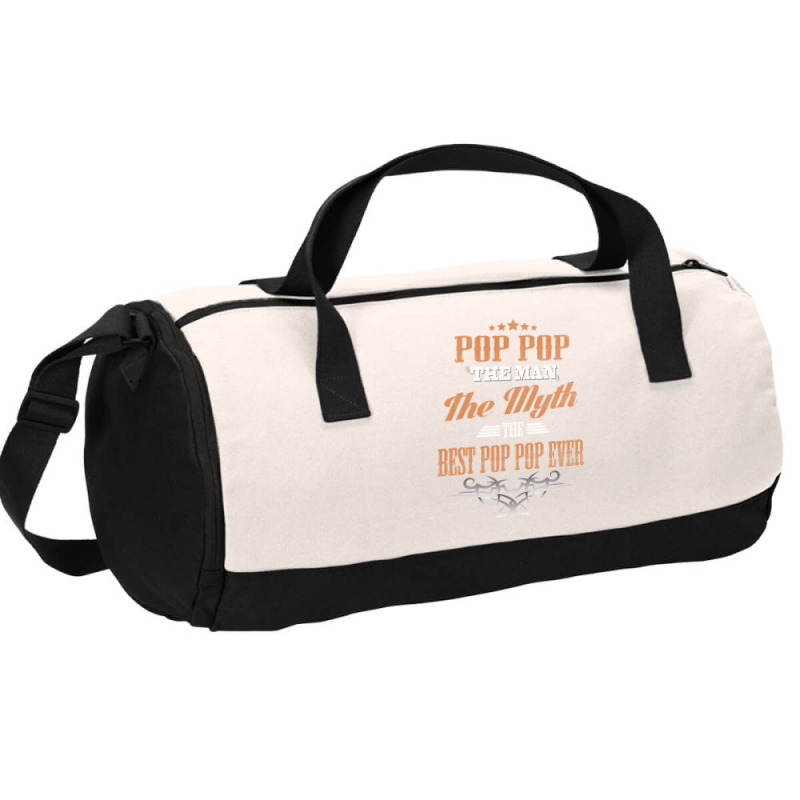 Pop Pop The Man The Myth Best Pop Pop Ever Duffel Bag | Artistshot