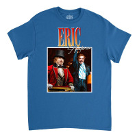 Eric Anderson Classic T-shirt | Artistshot