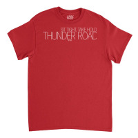 Thunder Road   Girl Classic T-shirt | Artistshot