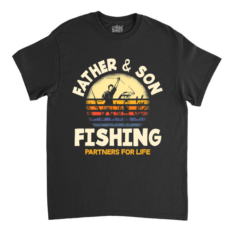 Limited Edition Father And Son Fishing Partners For Life Fishing Classic T-shirt | Artistshot