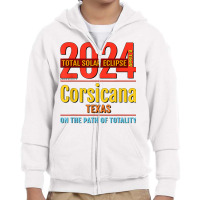 Corsicana Texas Tx Total Solar Eclipse 2024  4  T Shirt Youth Zipper Hoodie | Artistshot