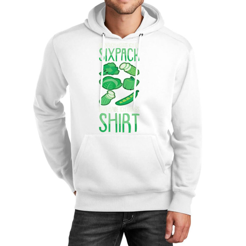 Eiglich Wollte Ich Ein Sixpack Vegetables Washboard Belly T Shirt Unisex Hoodie | Artistshot