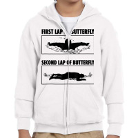 First Lap Of Butterfly Second Lap Of Butterfly T Shirt Youth Zipper Hoodie | Artistshot