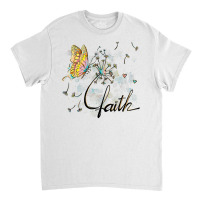 Faith Cute Butterfly Dandelion Flowers Hearts Love Christian T Shirt Classic T-shirt | Artistshot