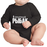 Trending Fishing Slogan In Russian For Russians Fishing With Fish Long Sleeve Baby Bodysuit | Artistshot