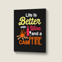 Camping T  Shirt Campfire And Wine T  Shirt Portrait Canvas Print | Artistshot