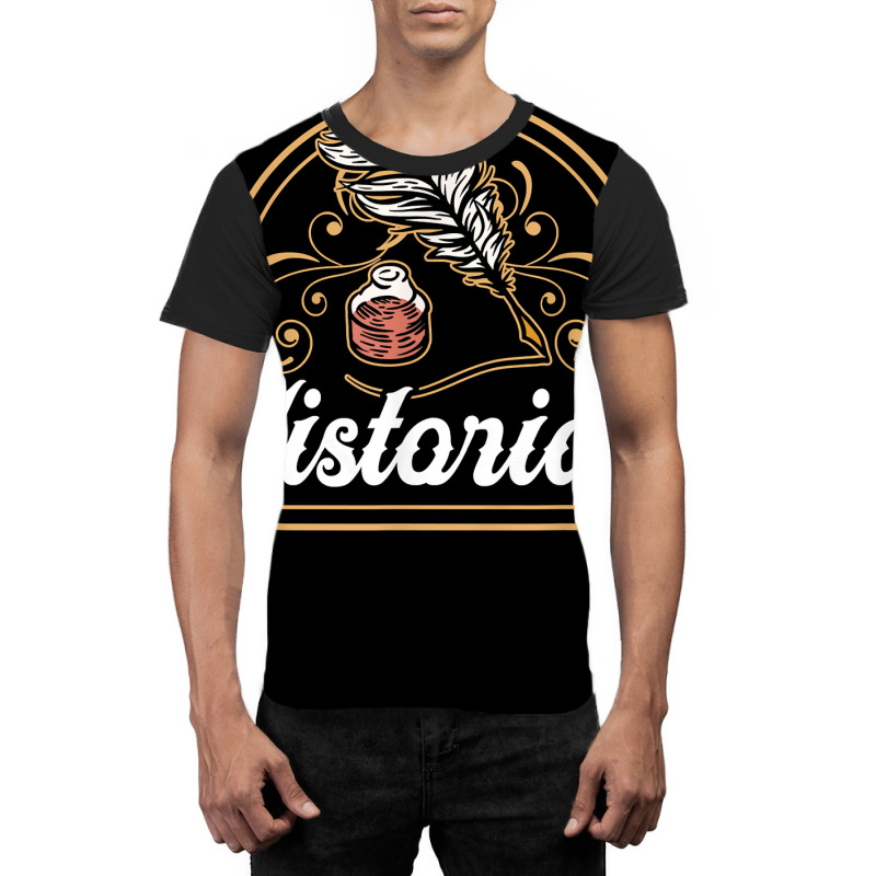 Historian Teacher Historic History Job T Shirt Graphic T-shirt | Artistshot