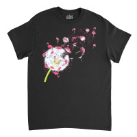 Dandelion T  Shirt Dandelion Flamingo Cute Flamingos T  Shirt Classic T-shirt | Artistshot