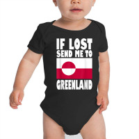 Greenland Flag Design  If Lost Send Me To Greenland T Shirt Baby Bodysuit | Artistshot