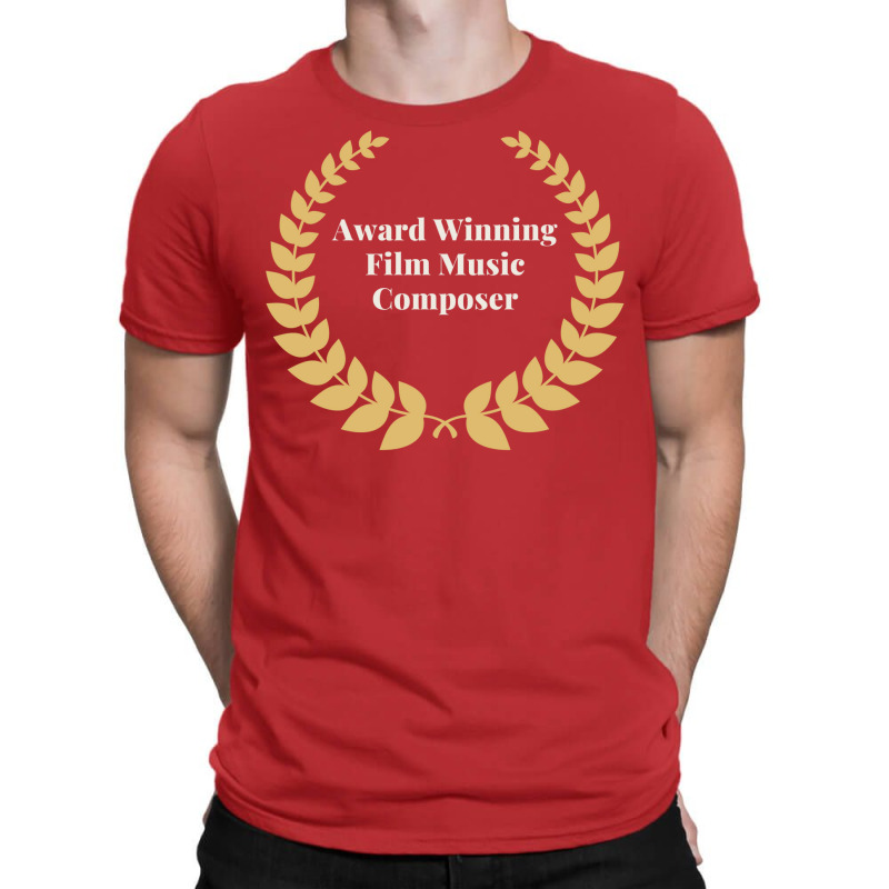 Award Winning Film Music Composer Classic Cool Love T-shirt | Artistshot