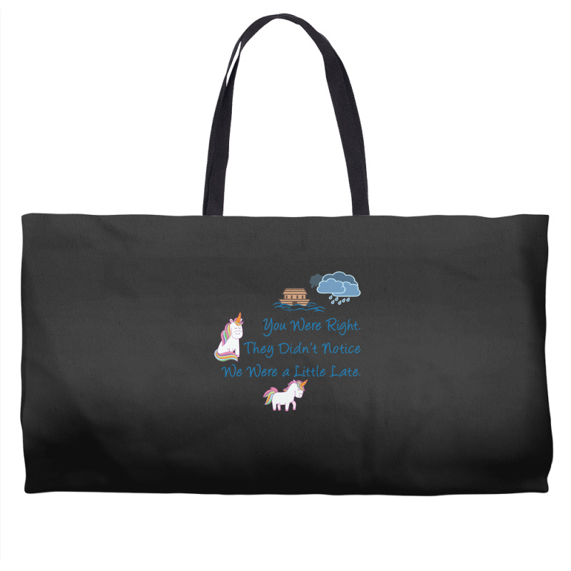 Funny Noahs Ark  Unicorns Missed The Boat 1 Weekender Totes | Artistshot