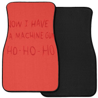 Die Hard Now I Have A Machine Gun Classic Green Funny Front Car Mat | Artistshot