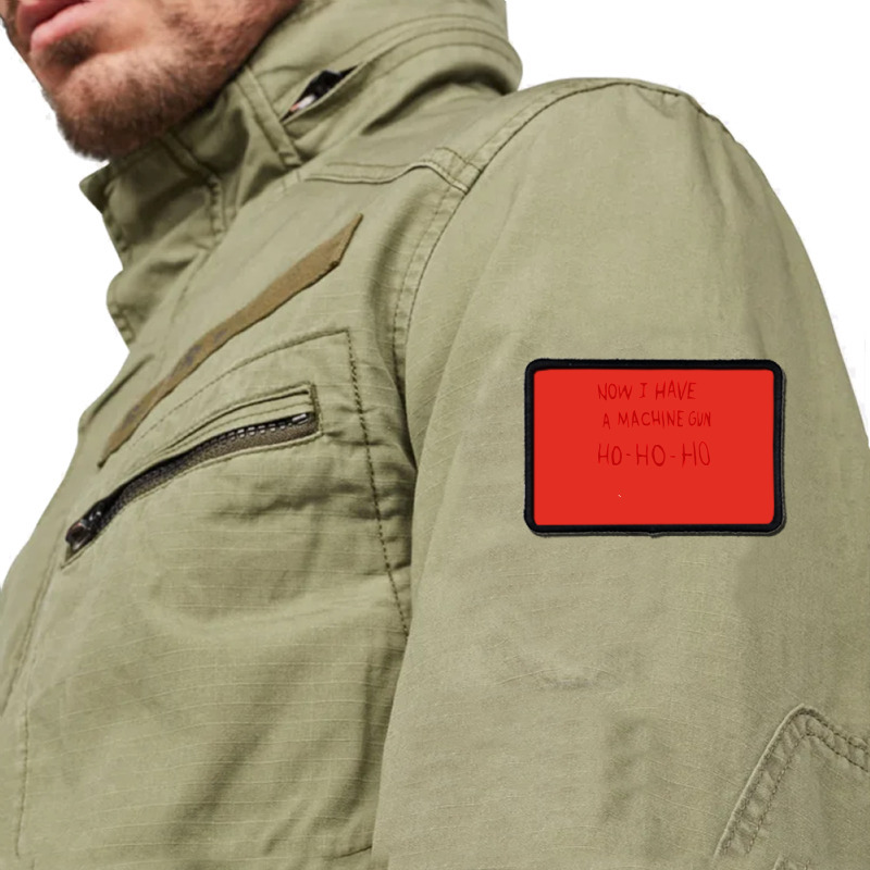 Die Hard Now I Have A Machine Gun Classic Green Funny Rectangle Patch | Artistshot