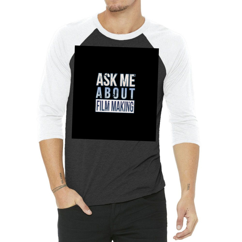 Ask Me About Film Making Sleeveless Travel Boy 3/4 Sleeve Shirt | Artistshot