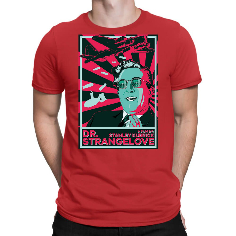 Dr Strangelove T-Shirt by qaisypinon | Artistshot