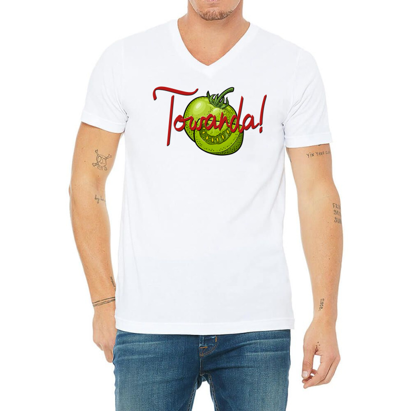 Towanda! Fried Green Tomatoes V-neck Tee | Artistshot