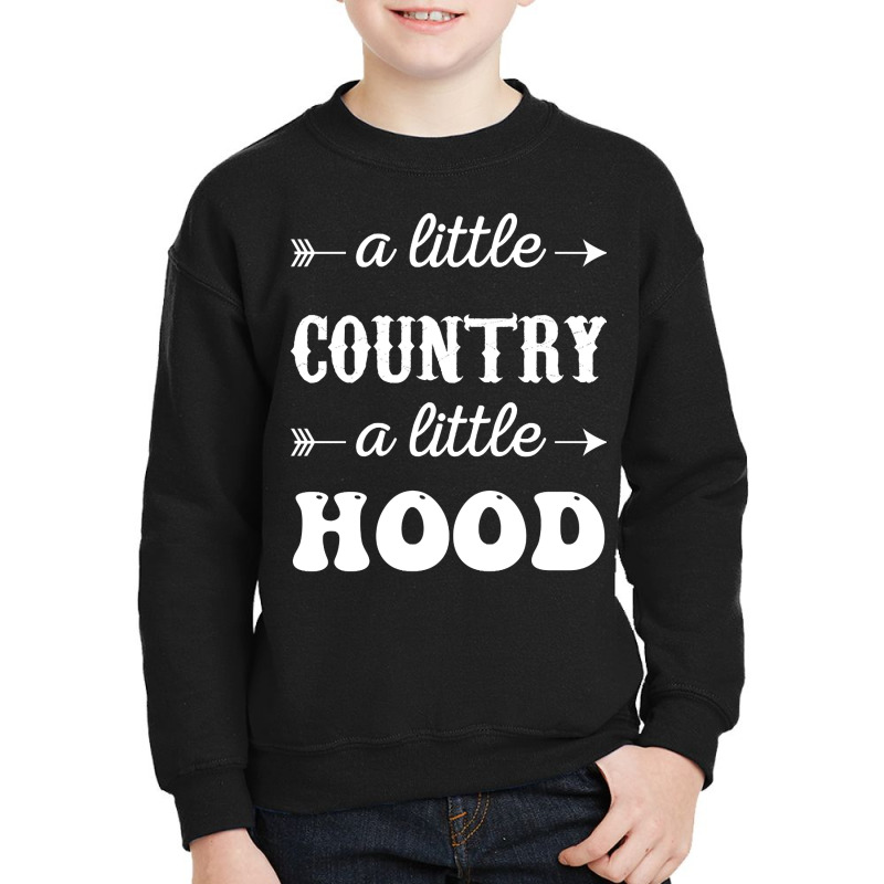 Hot Trend A Little Country A Little Hood Youth Sweatshirt by declangreenwood | Artistshot