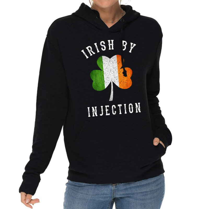 Womens Funny Irish By Injections   St Patricks Day Gift Vneck Lightweight Hoodie | Artistshot