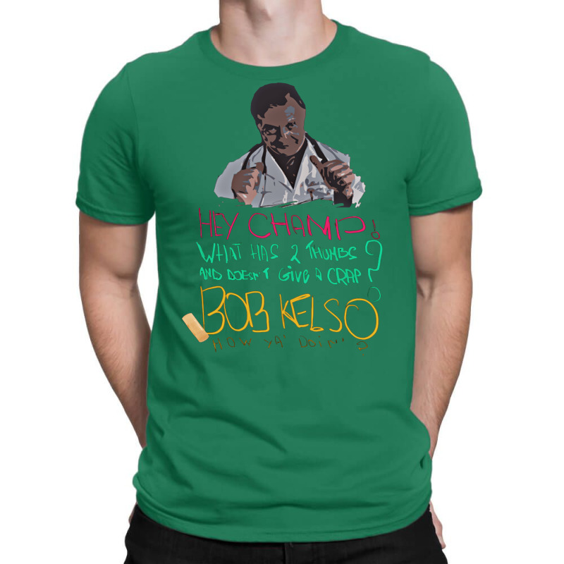 Scrubs   Dr Kelso T-shirt | Artistshot